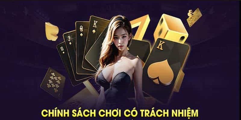 Chơi có trách nhiệm là gì