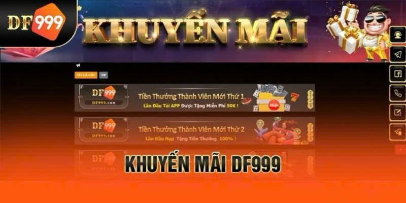 Vô vàn những ưu đãi cực khủng dành cho người chơi khi đăng ký DF999