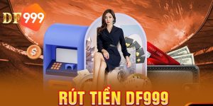 Các lưu ý cần nhớ khi rút tiền tại df999